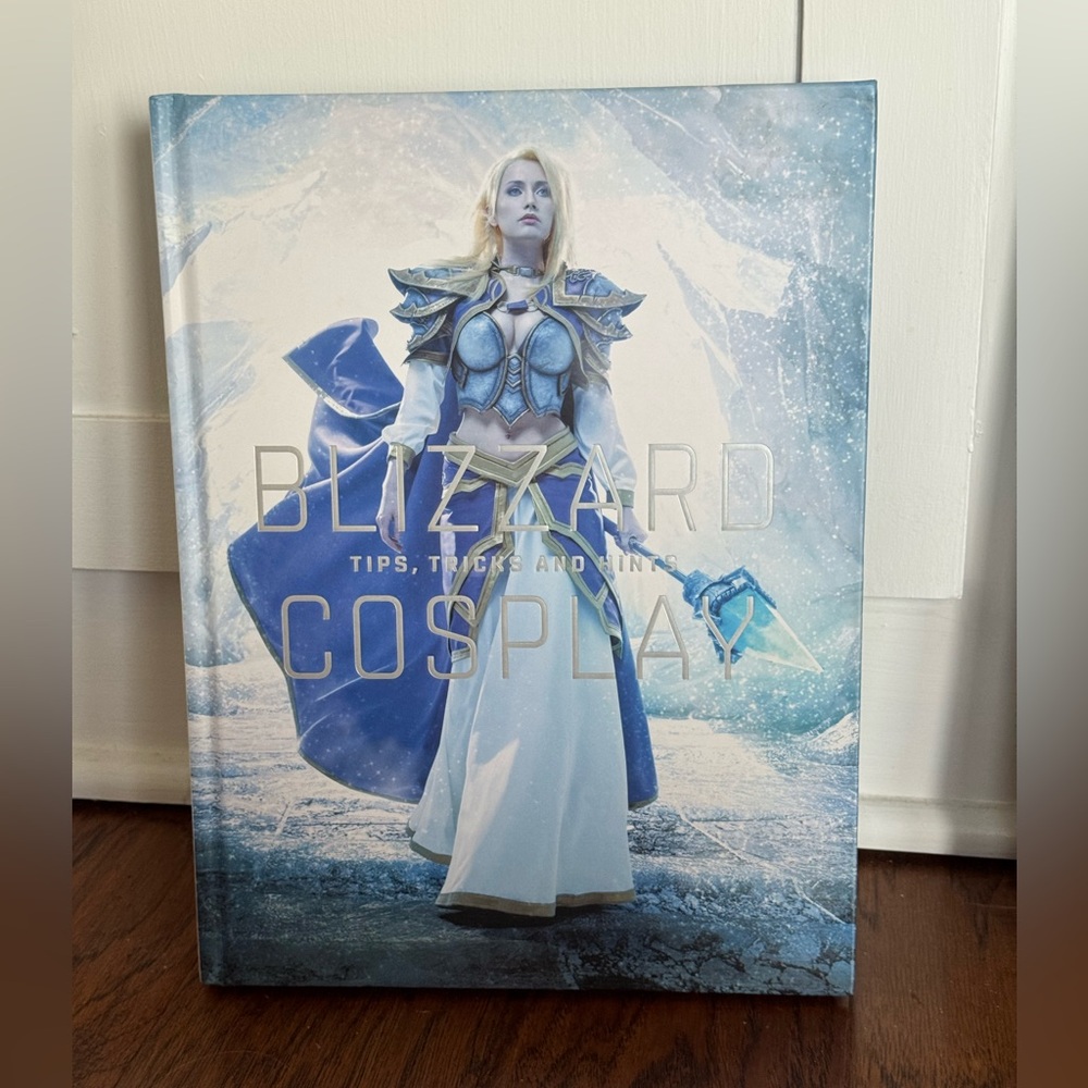 Blizzard Cosplay Tips,Tricks and Hints‎ Book